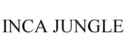 INCA JUNGLE trademark