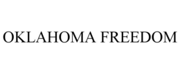OKLAHOMA FREEDOM trademark