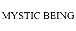 MYSTIC BEING trademark