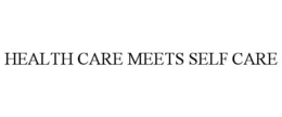 HEALTH CARE MEETS SELF CARE trademark