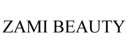 ZAMI BEAUTY trademark