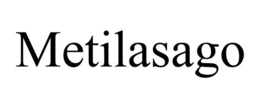 METILASAGO trademark