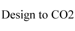 DESIGN TO CO2 trademark