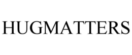 HUGMATTERS trademark