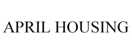 APRIL HOUSING trademark