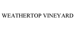 WEATHERTOP VINEYARD trademark
