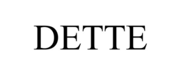 DETTE trademark