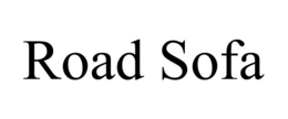 ROAD SOFA trademark