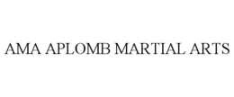 AMA APLOMB MARTIAL ARTS trademark