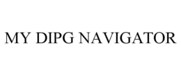 MY DIPG NAVIGATOR trademark
