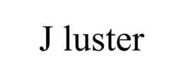 J LUSTER trademark