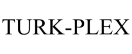 TURK-PLEX trademark