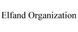 ELFAND ORGANIZATION trademark