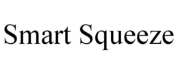 SMART SQUEEZE trademark