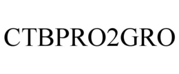CTBPRO2GRO trademark