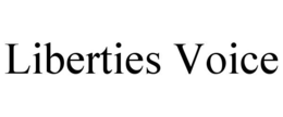 LIBERTIES VOICE trademark