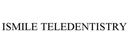 ISMILE TELEDENTISTRY trademark