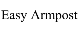 EASY ARMPOST trademark