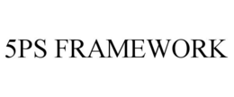 5PS FRAMEWORK trademark