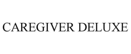 CAREGIVER DELUXE trademark