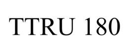 TTRU 180 trademark