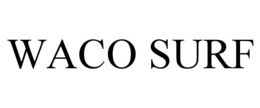 WACO SURF trademark
