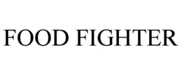 FOOD FIGHTER trademark