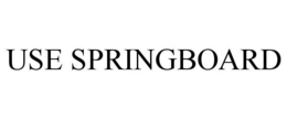 USE SPRINGBOARD trademark