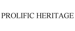 PROLIFIC HERITAGE trademark