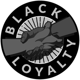 BLACK LOYALTY trademark