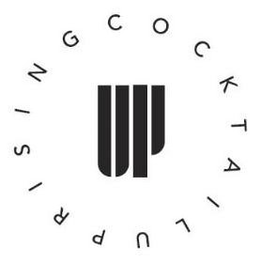 COCKTAIL UPRISING UP trademark