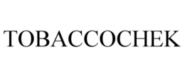 TOBACCOCHEK trademark