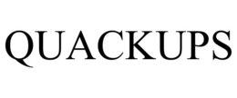 QUACKUPS trademark