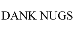 DANK NUGS trademark