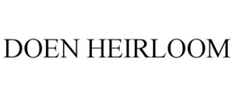 DOEN HEIRLOOM trademark