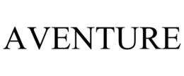 AVENTURE trademark