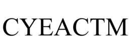 CYEACTM trademark