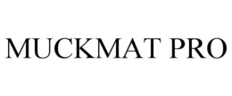 MUCKMAT PRO trademark