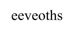 EEVEOTHS trademark