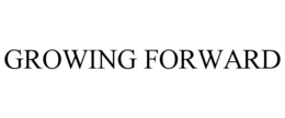 GROWING FORWARD trademark