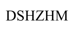 DSHZHM trademark