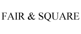 FAIR & SQUARE trademark