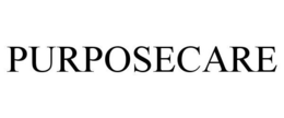 PURPOSECARE trademark