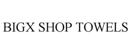 BIGX SHOP TOWELS trademark