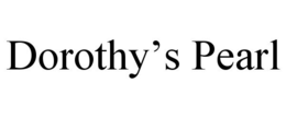 DOROTHY'S PEARL trademark