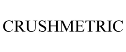 CRUSHMETRIC trademark