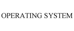 OPERATING SYSTEM trademark
