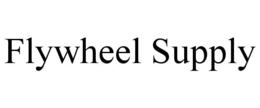 FLYWHEEL SUPPLY trademark