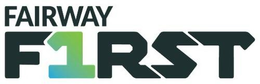 FAIRWAY F1RST trademark