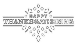 HAPPY THANKSGATHERING trademark